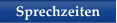 Sprechzeiten